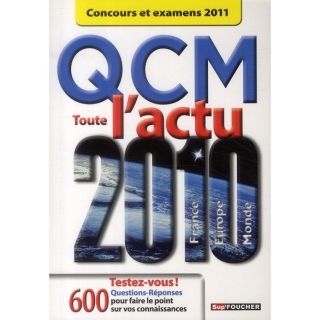QCM toute lactu 2010 concours et examens 2011   Achat / Vente livre
