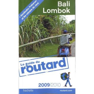 Guide Du Routard; Bali/Lombok (édition 2009/2010)   Achat / Vente