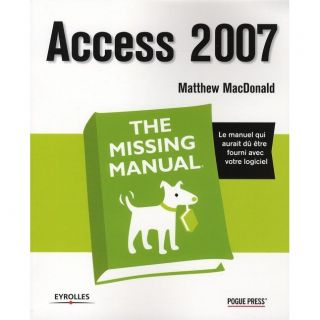 Access 2007   Achat / Vente livre Matthew mac Donald pas cher