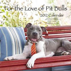 The 2012 Unexpected Pit Bull Calendar (Mixed media product