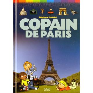 COPAIN DE PARIS (2E EDITION)   Achat / Vente livre Stéphane Frattini