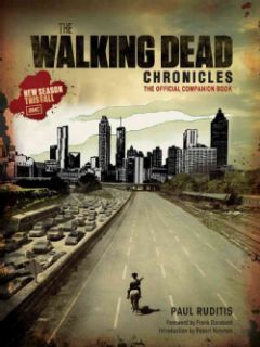 The Walking Dead Chronicles: The Official Companion Book (Paperback