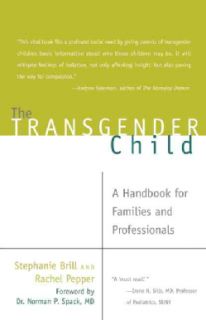 The Transgender Child (Paperback) Today: $13.32