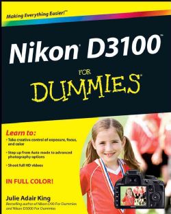 Nikon D3100 for Dummies (Paperback) Today $21.02 5.0 (2 reviews)