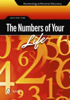 The Numbers of Your Life Numerology and Personal Discovery (Paperback