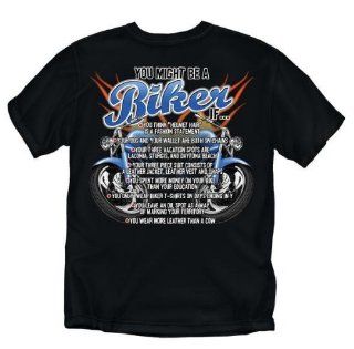 You Might Be A Biker T Shirt (Black)