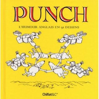 Punch ; lhumour anglais en 91 dessins   Achat / Vente BD Collectif