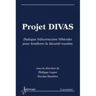 Projet DIVAS ; dialogue infrastructure vehicule  Achat / Vente