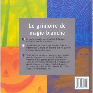 Le grimoire de magie blanche   Achat / Vente livre Mariano Kalfors
