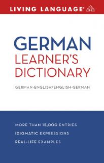 Living Language German Learners Dictionary German English / English