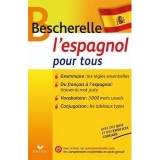 Bescherelle ; lespagnol pour tous   Achat / Vente livre Collectif