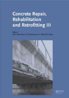 Concrete Repair, Rehabilitation and Retrofitting III Proceedings of