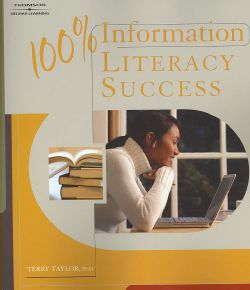 100% Information Literacy Success (Paperback)