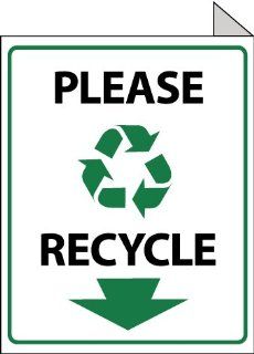 FLANGED SIGNS PLEASE RECYCLE  