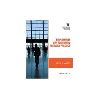 Employment Law for Human Resource Practice, 4th Edition