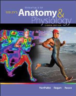 Seeleys Essentials of Anatomy and Physiology (Hardcover) Today $195